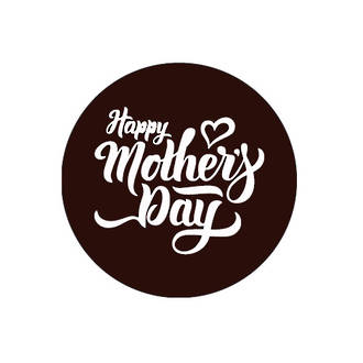 Chocolate Dark Happy Mothers Day Round - 50mm (30PK)